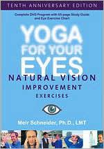 Yoga for Your Eyes [10th Anniversary Edition]