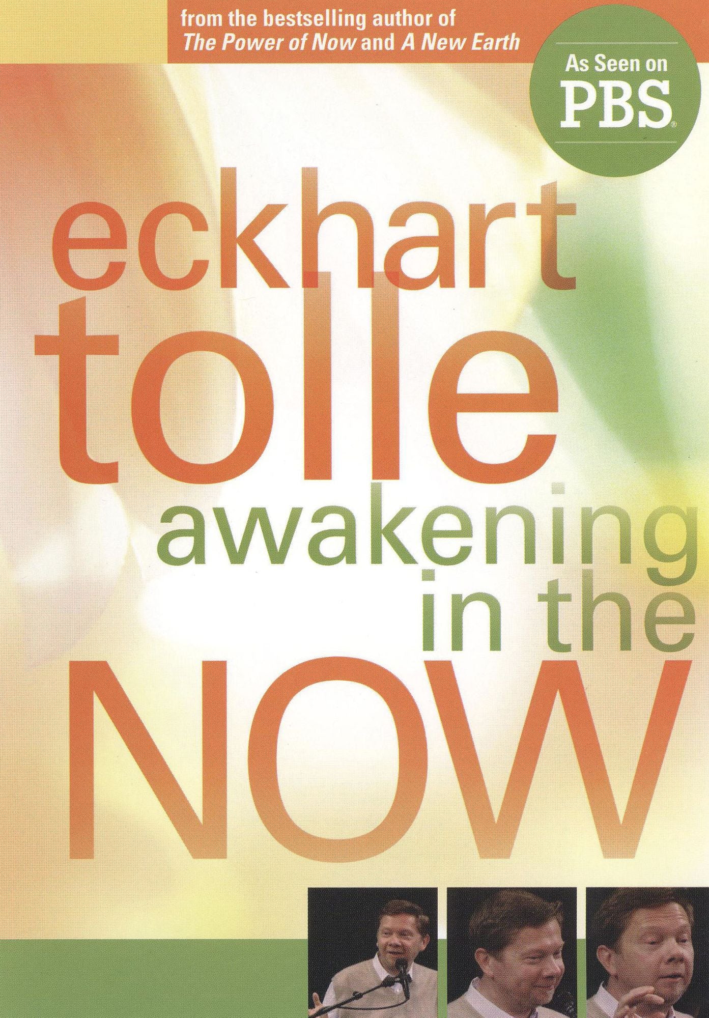 Eckhart Tolle: Awakening in the Now