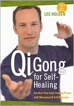 Lee Holden: Qi Gong for Self-Healing