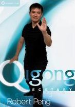 Robert Peng: Qigong Ecstasy