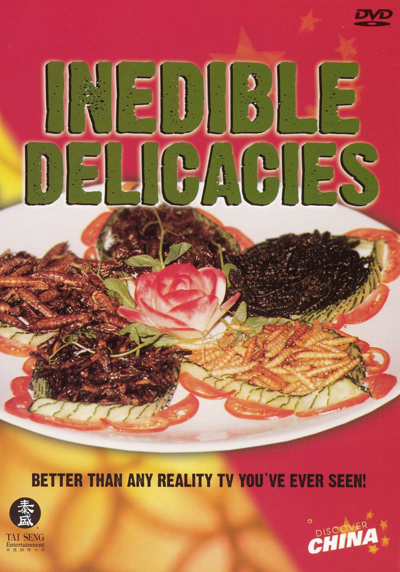 Inedible Delicacies