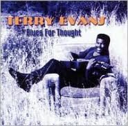 Terry Evans: Blues for Thought