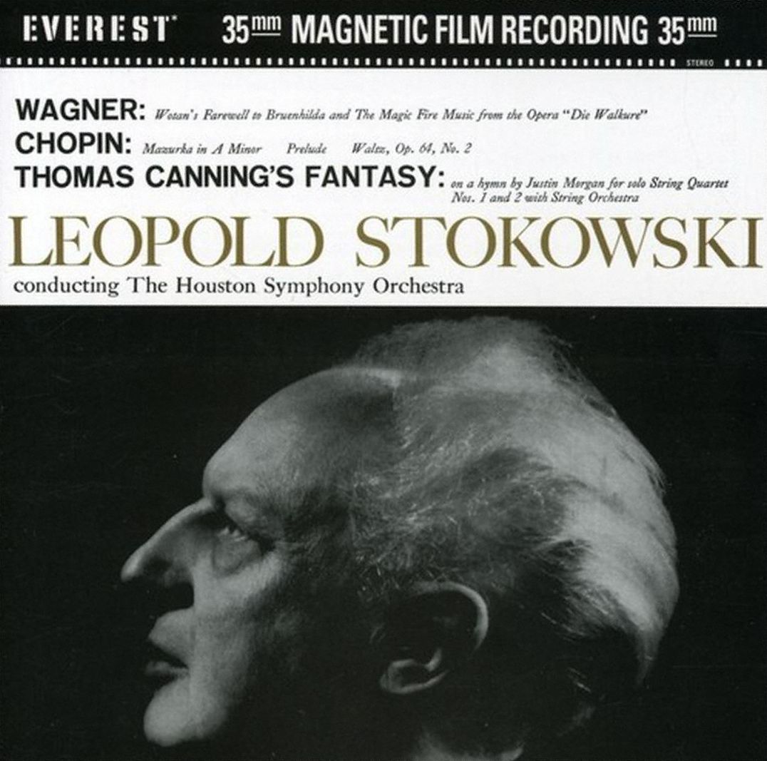 Leopold Stokowski: Wagner/Chopin/Canning