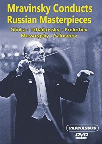 Mravinsky Conducts Russian Masterpieces