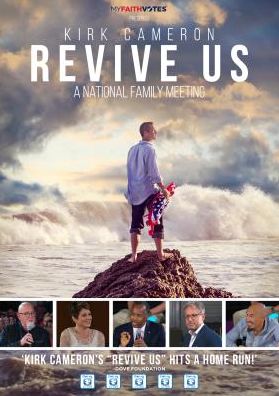 Kirk Cameron: Revive Us