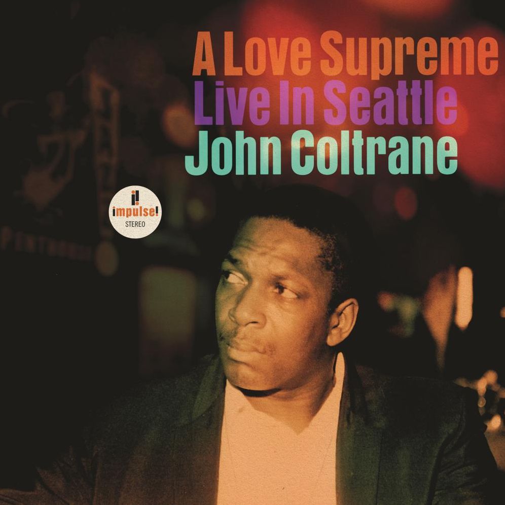 Love Supreme: Live In Seattle