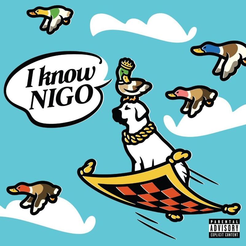 I Know Nigo!