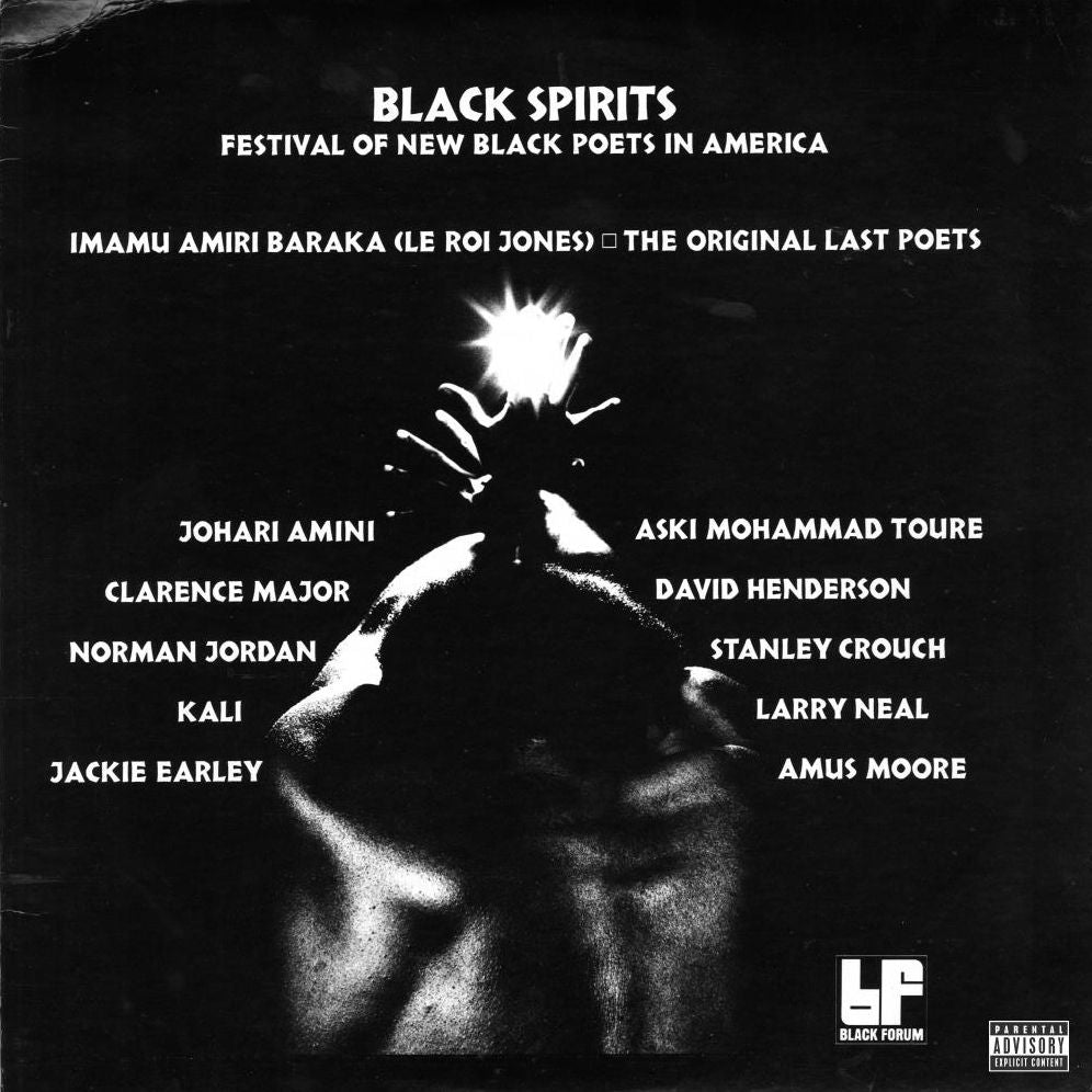 Black Spirits: Festival Of New Black Poets In Amer