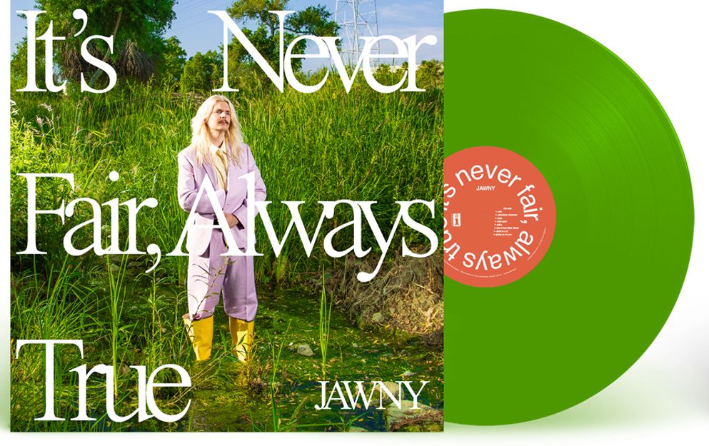 It's Never Fair Always True (Cvnl) (Grn)