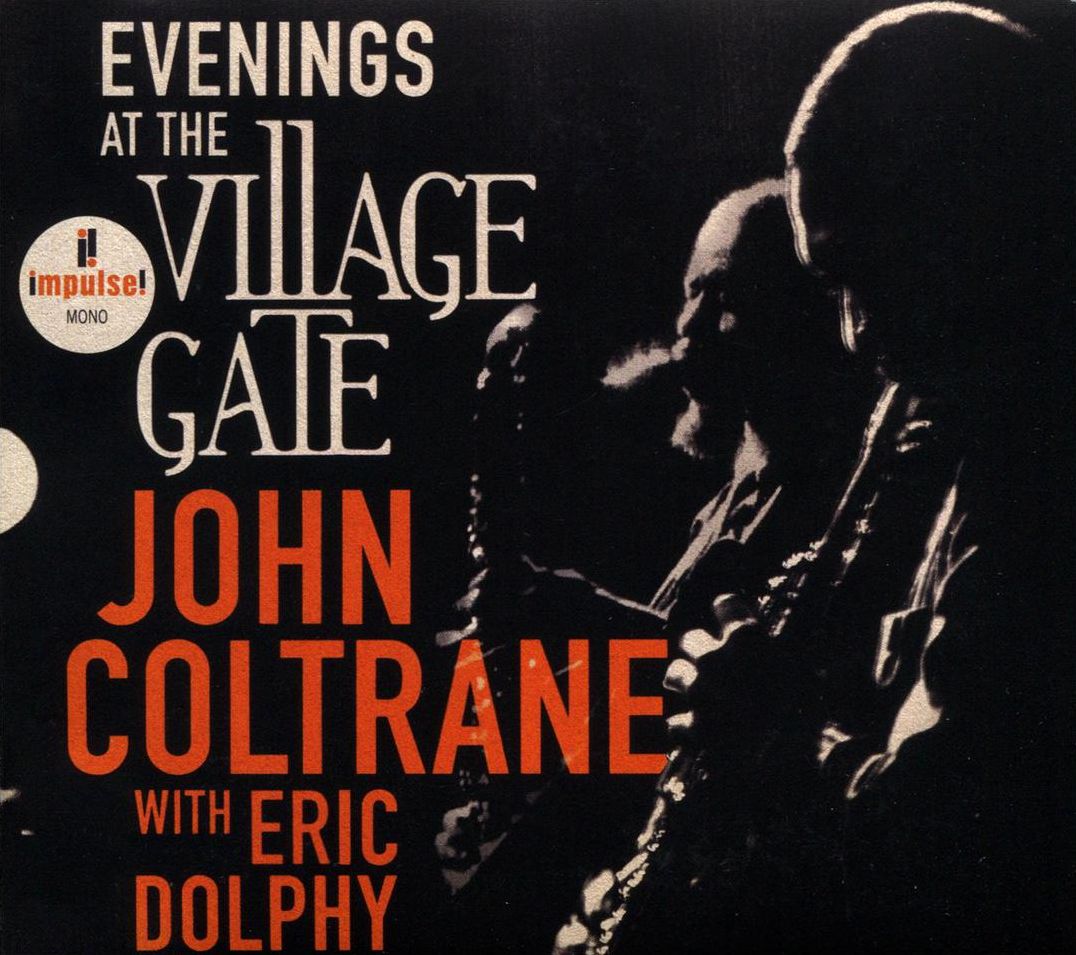 Evenings At The Village Gate: With Eric Dolphy