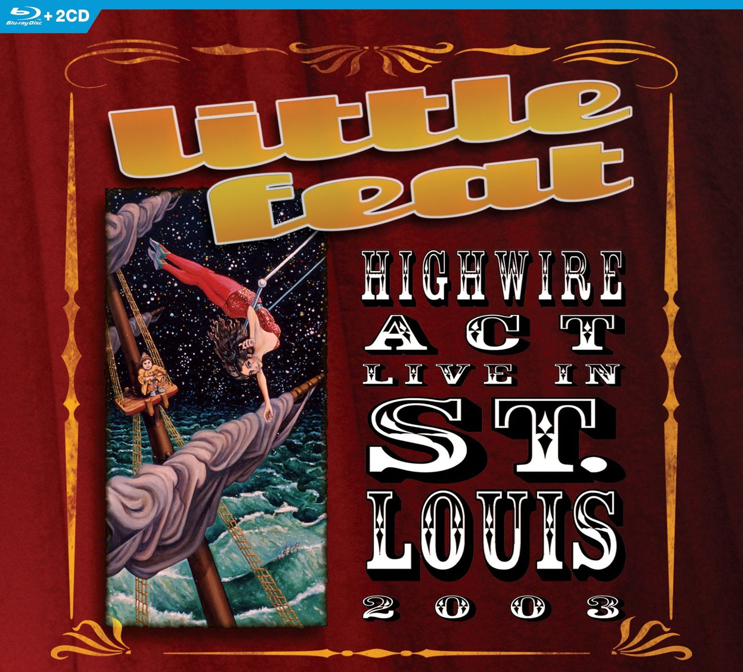 Highwire Act - Live In St. Louis 2003 (Wbr)