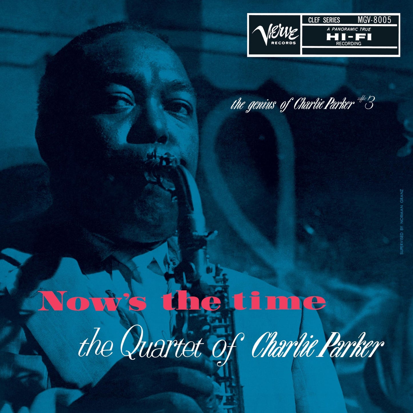Now's The Time: The Genius Of Charlie Parker # 3