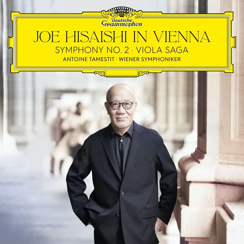 Joe Hisaishi In Vienna: Symphony No. 2; Viola Saga (Joe Hisaishi / Wiener Symphoniker)
