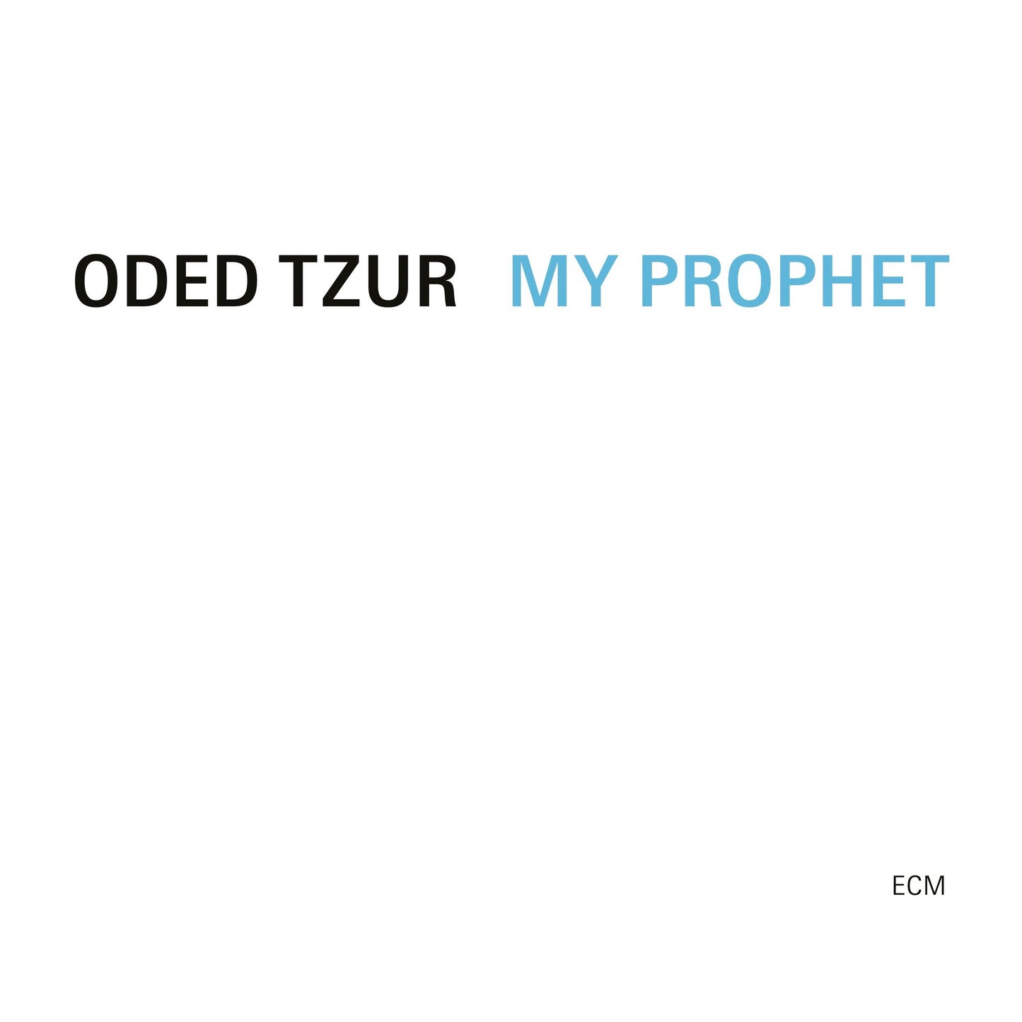 My Prophet (Oded Tzur)