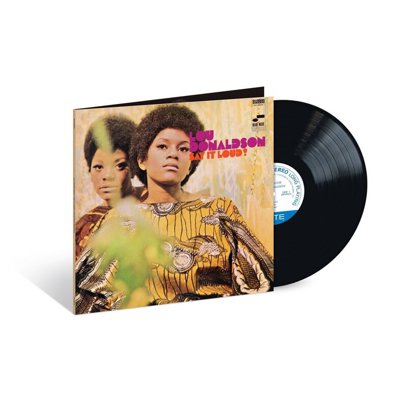 Say It Loud (Blue Note Classic Vinyl Edition) (Lou Donaldson)