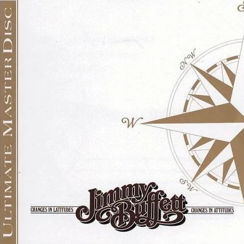 Changes In Latitudes, Changes In Attitudes (Jimmy Buffett)