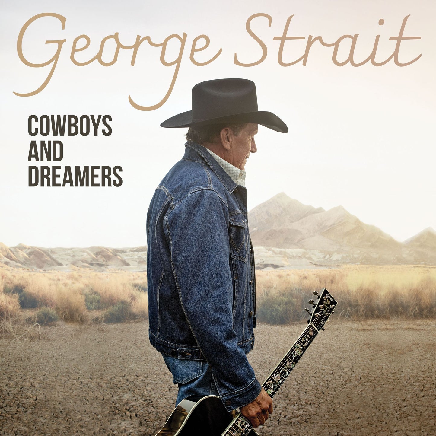 Cowboys And Dreamers (George Strait)