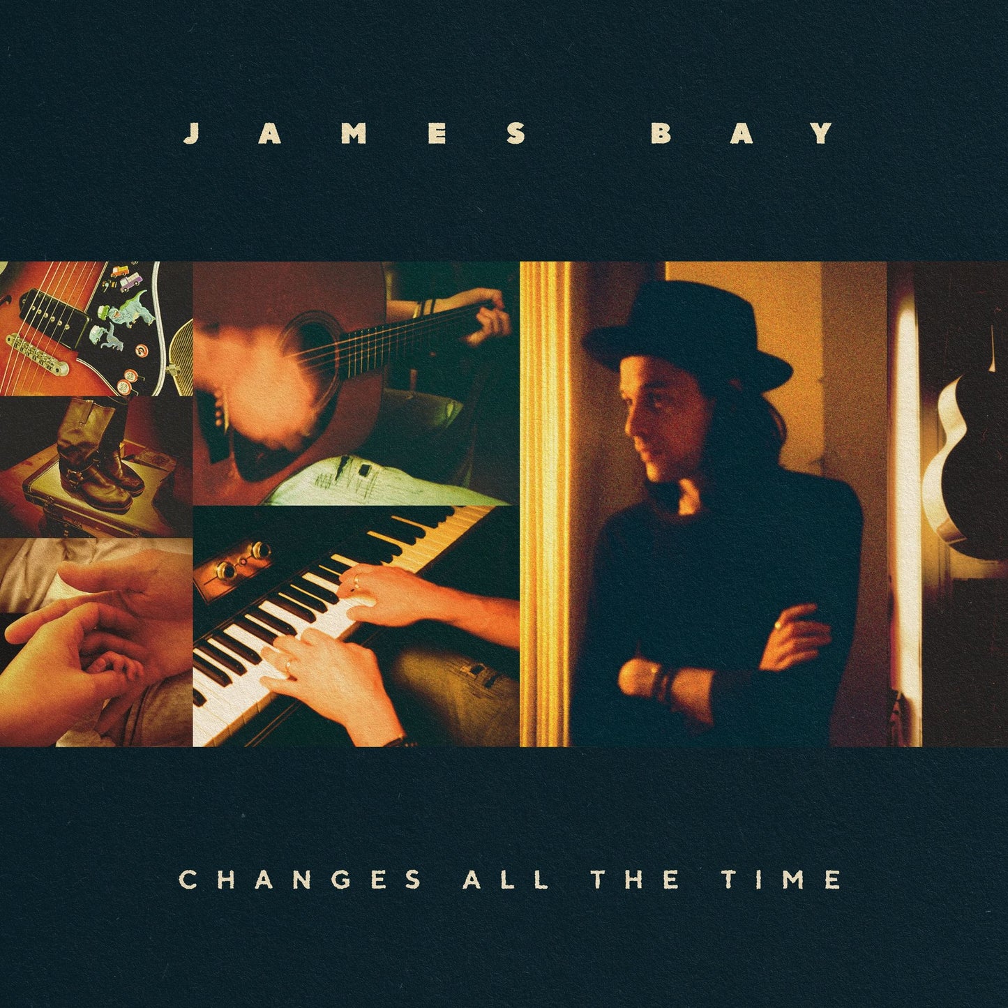 Changes All The Time (James Bay)