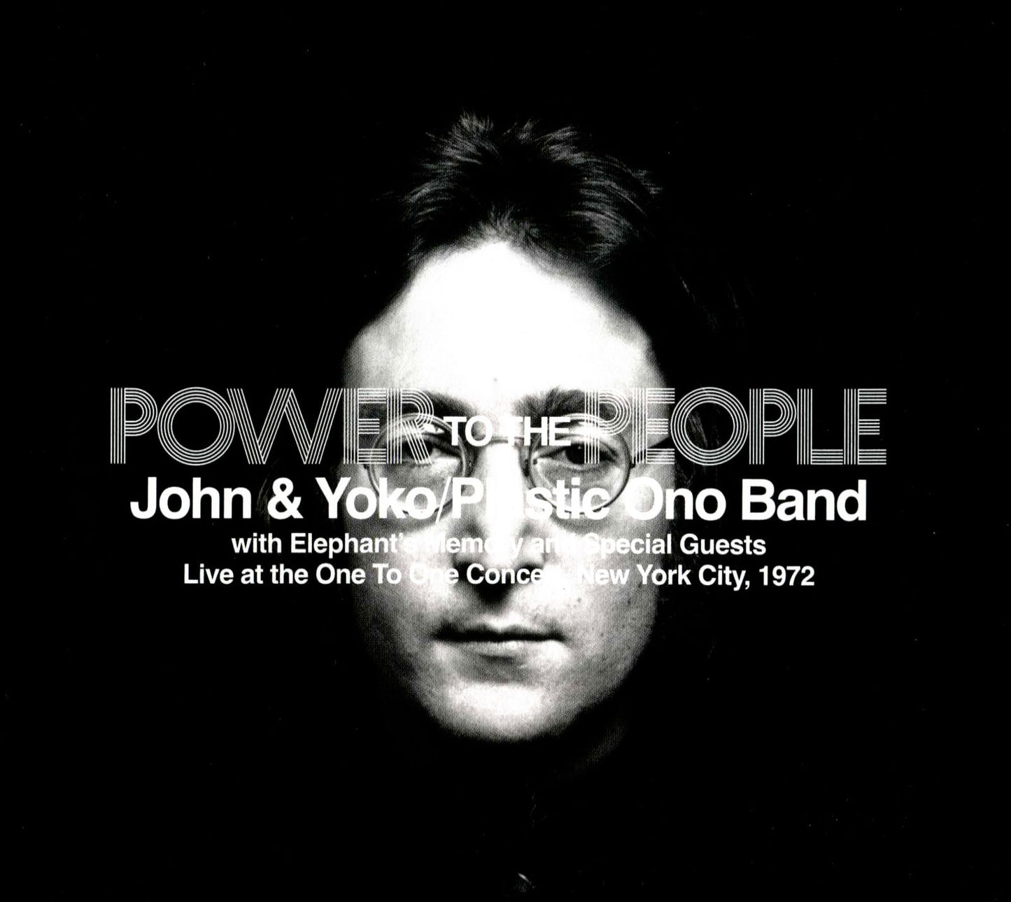 Power To The People: Live At One To One Concert (John Lennon / Yoko Ono / Plastic Ono Band)