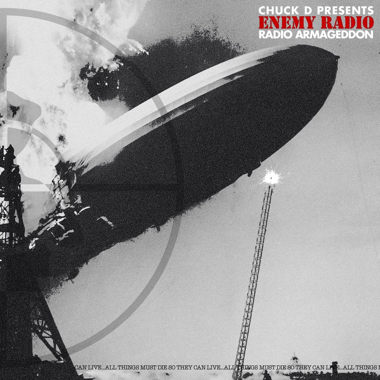 Chuck D Presents Enemy Radio: Radio Armageddon (Chuck D)