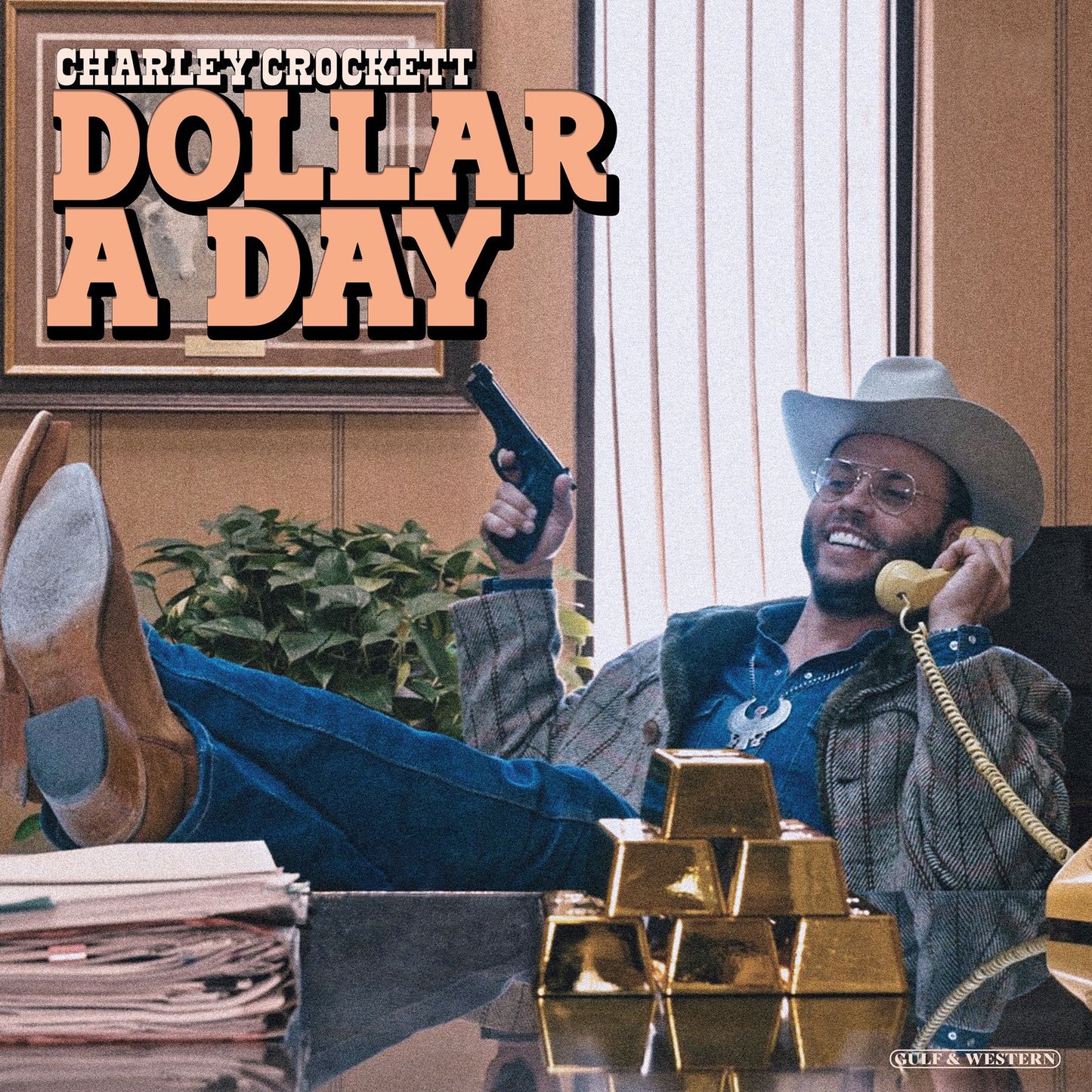 Dollar A Day (Charley Crockett)