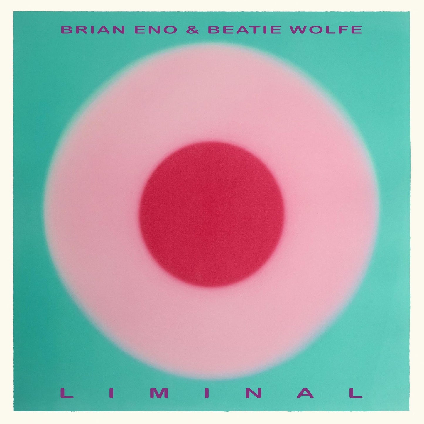 Liminal (Brian Eno / Beatie Wolfe)