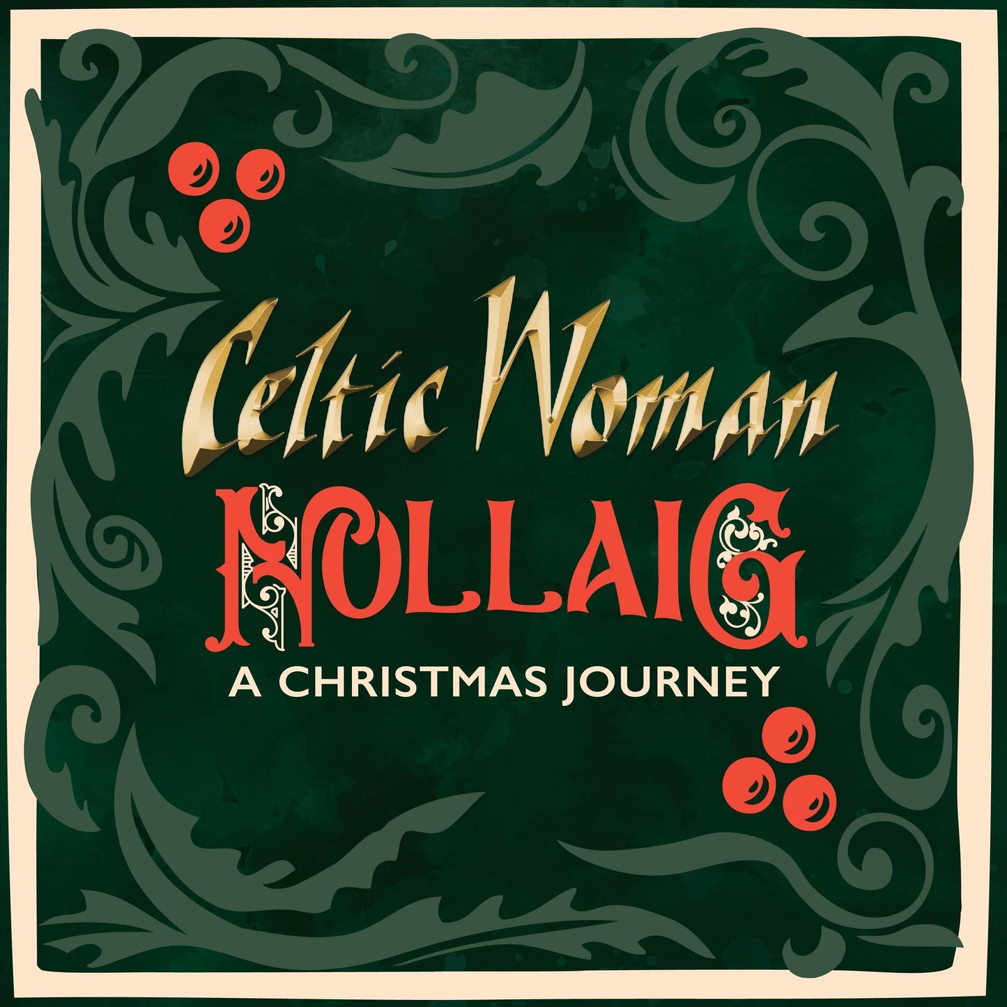 Nollaig A Christmas Journey (Celtic Woman)