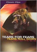 Tears for Fears: Tears Roll Down - Greatest Hits '82-'92