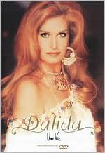 Dalida: Une Vie