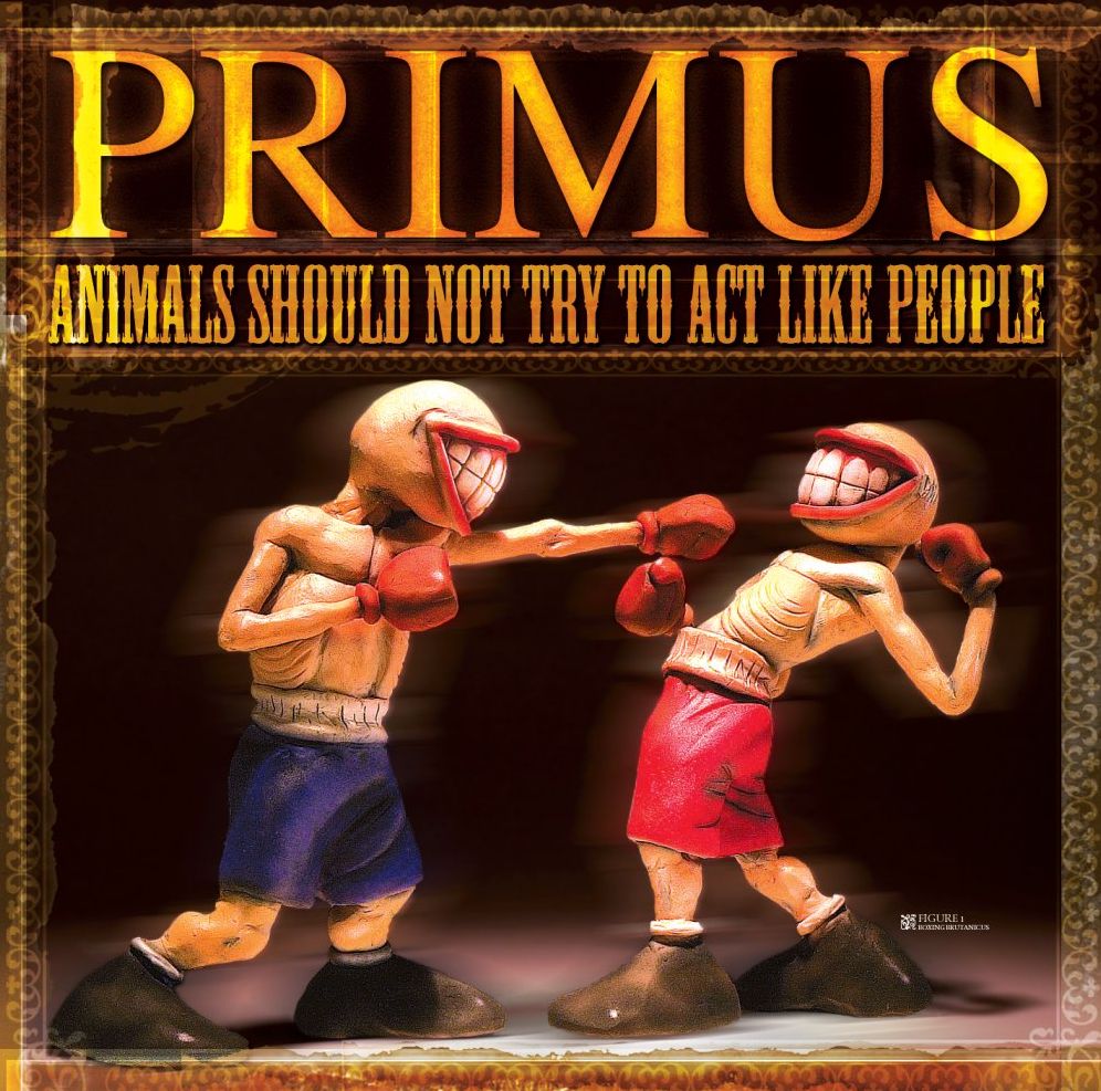Primus: Animals Should Not Try to Act Like People [2 Discs]