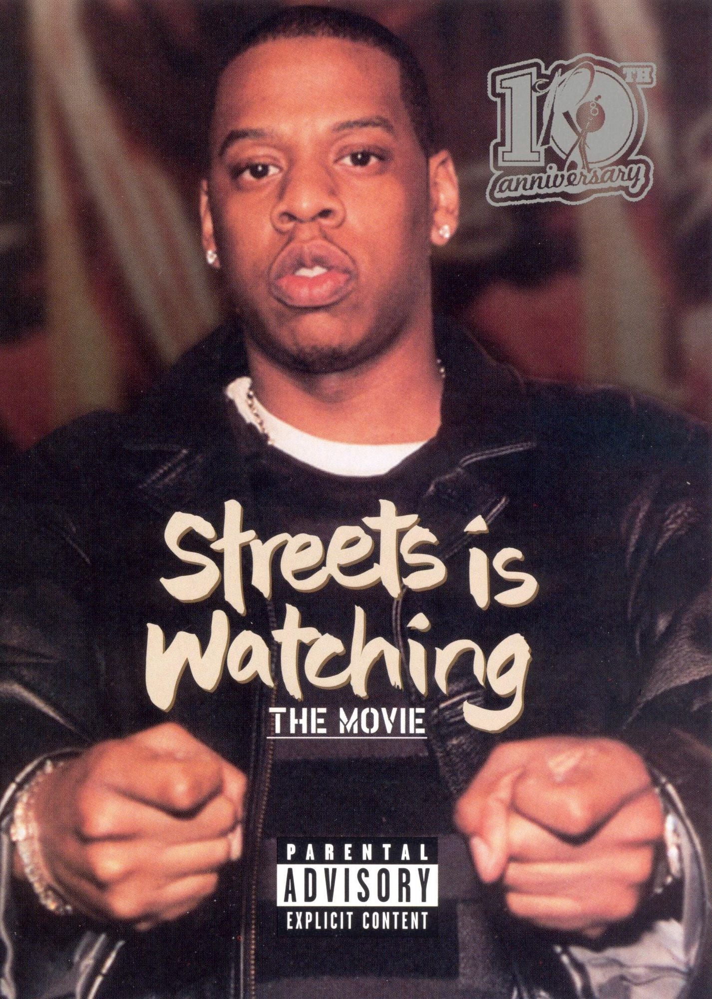 Streets Is Watching: The Movie [10th Anniversary]