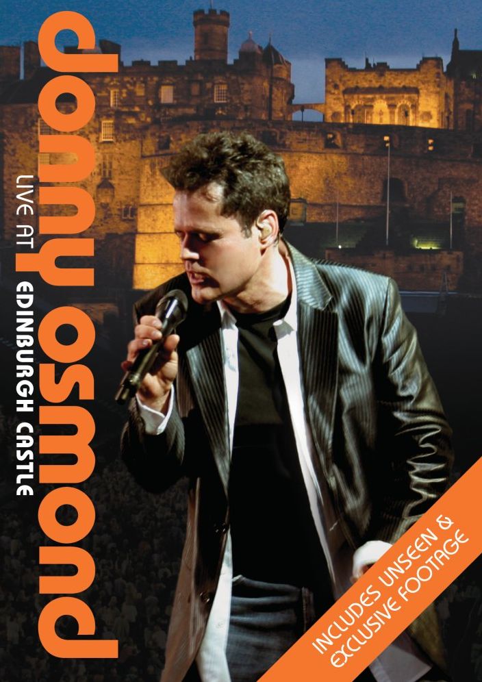 Donny Osmond: Live At Edinburgh Castle