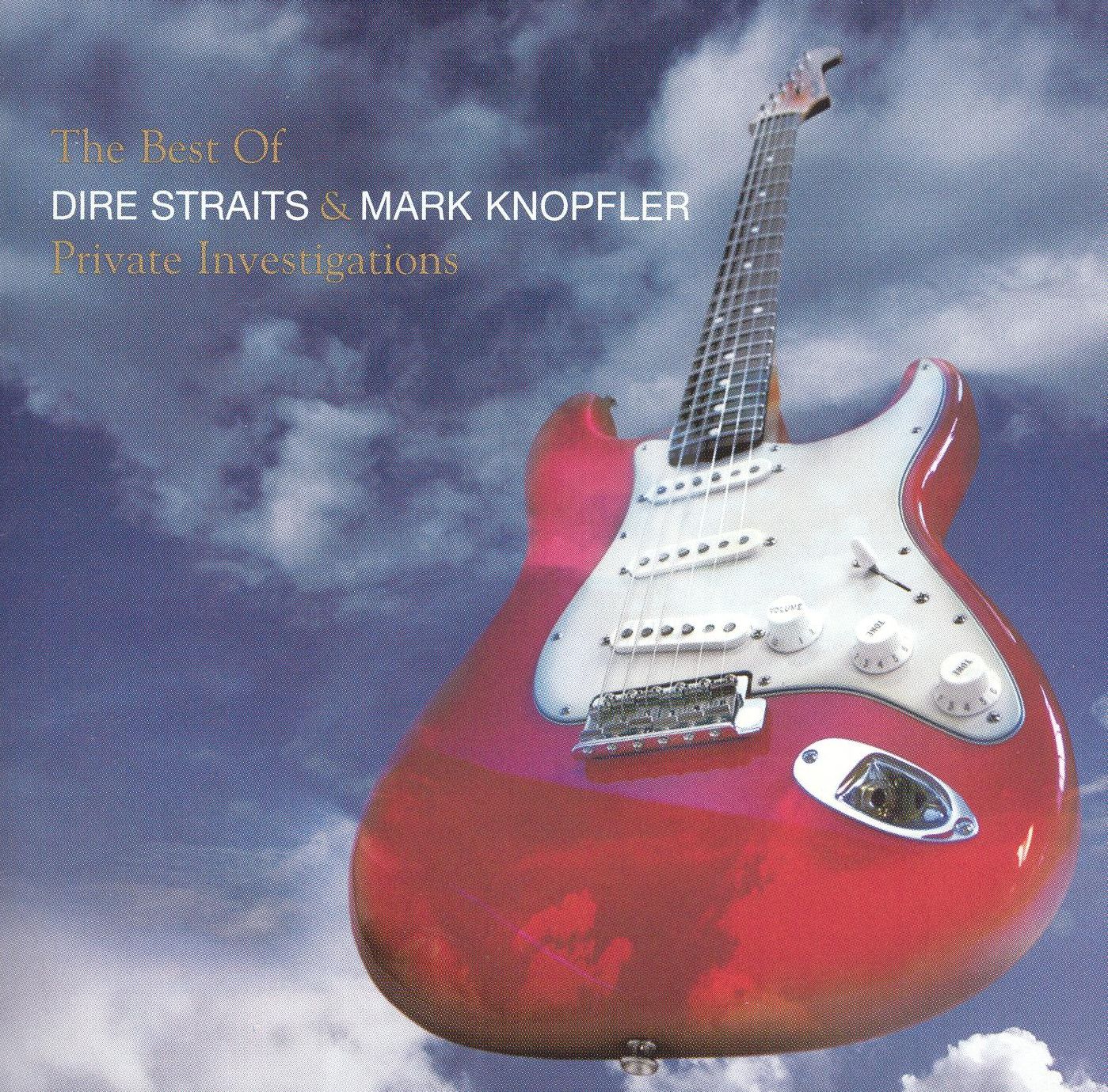 Private Investigations: The Best Of Dire Straits & Mark Knopfler