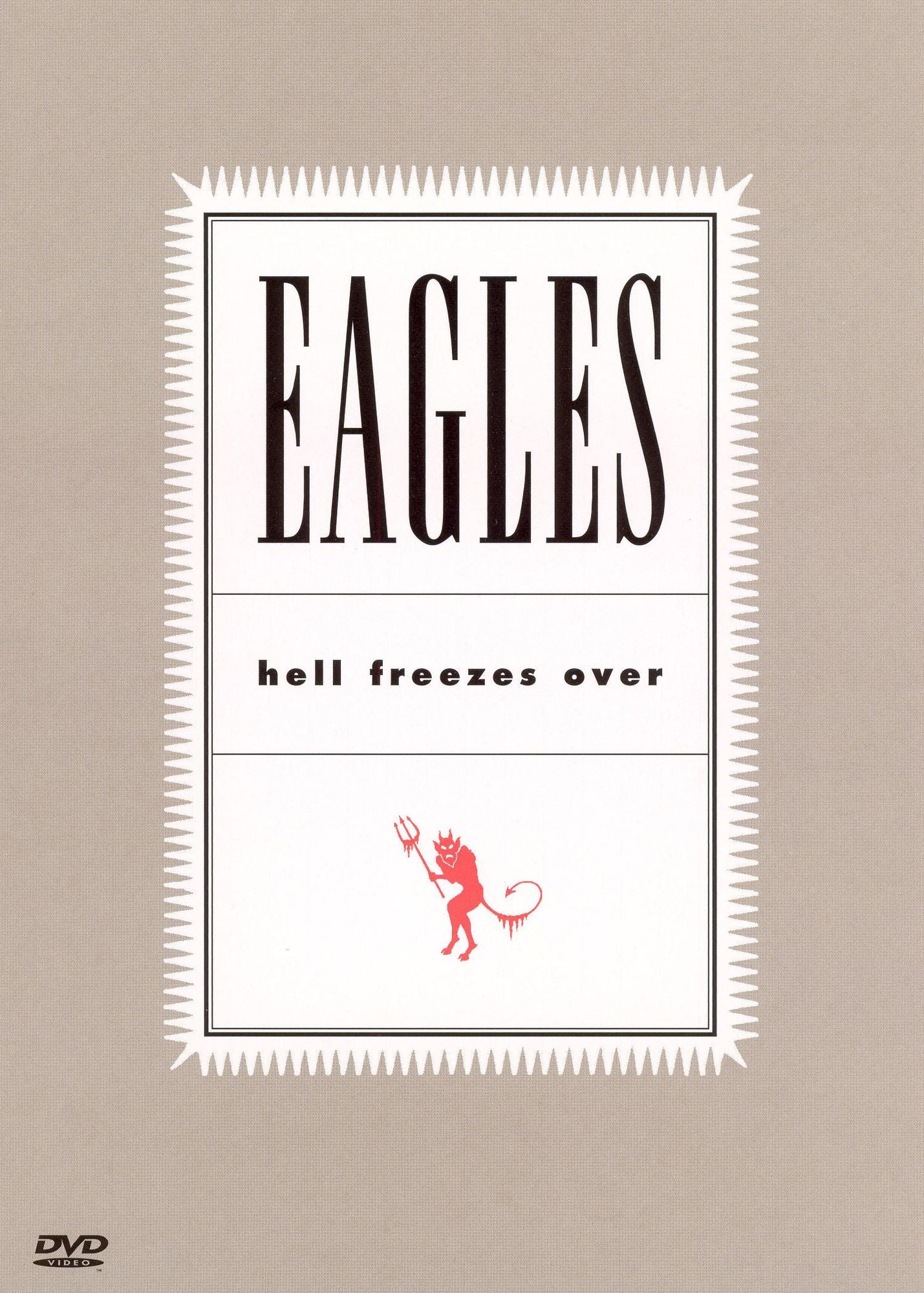 The Eagles: Hell Freezes Over
