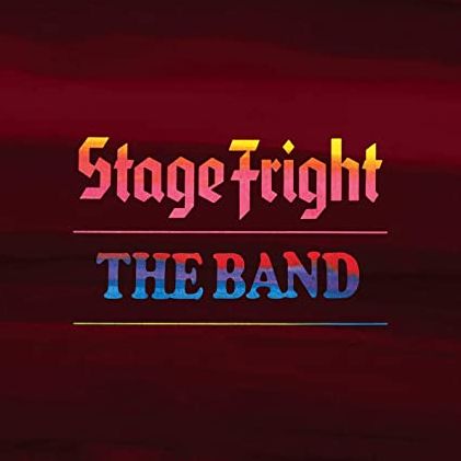 Stage Fright [50th Anniversary]