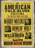 American Folk-blues Festival: The British Tours 1963-1966