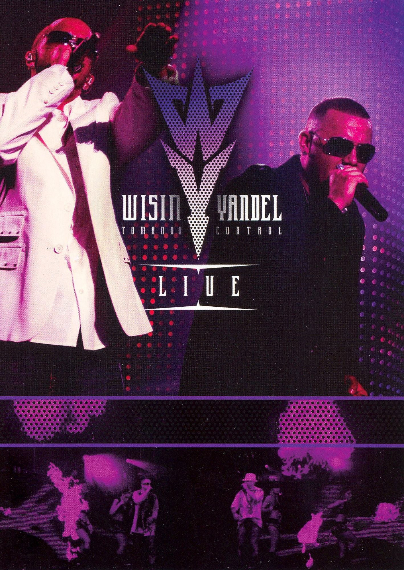 Wisin y Yandel: Tomando Control - Live