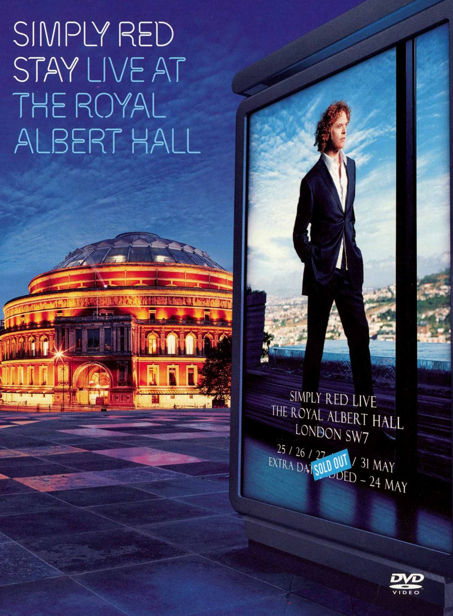 Simply Red: Stay - Live at the Royal Albert Hall
