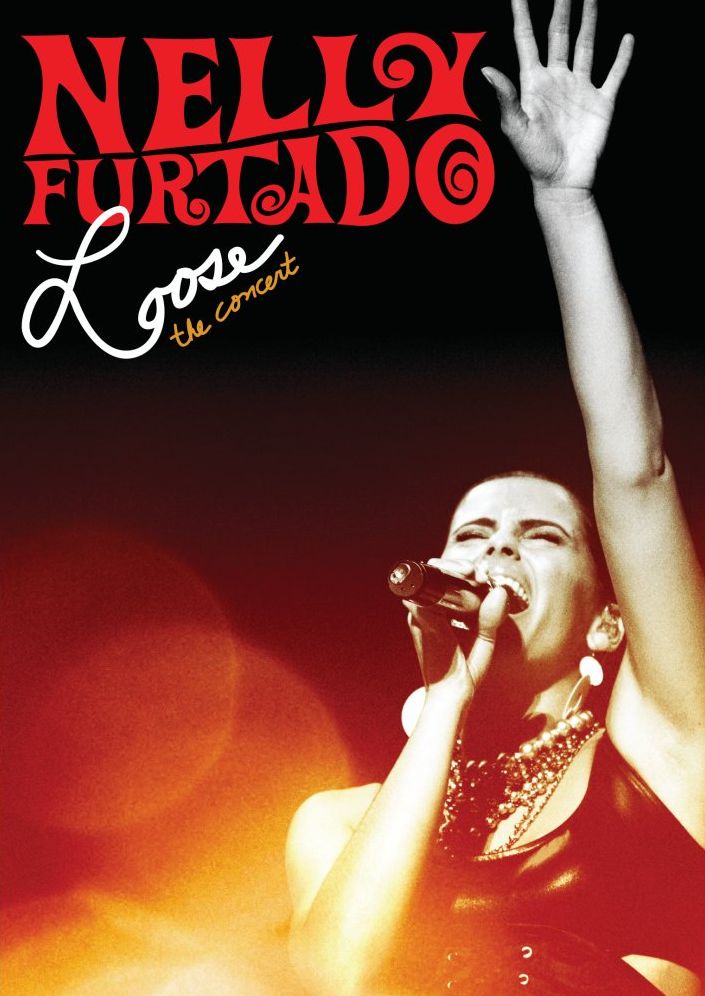 Nelly Furtado: Loose - The Concert