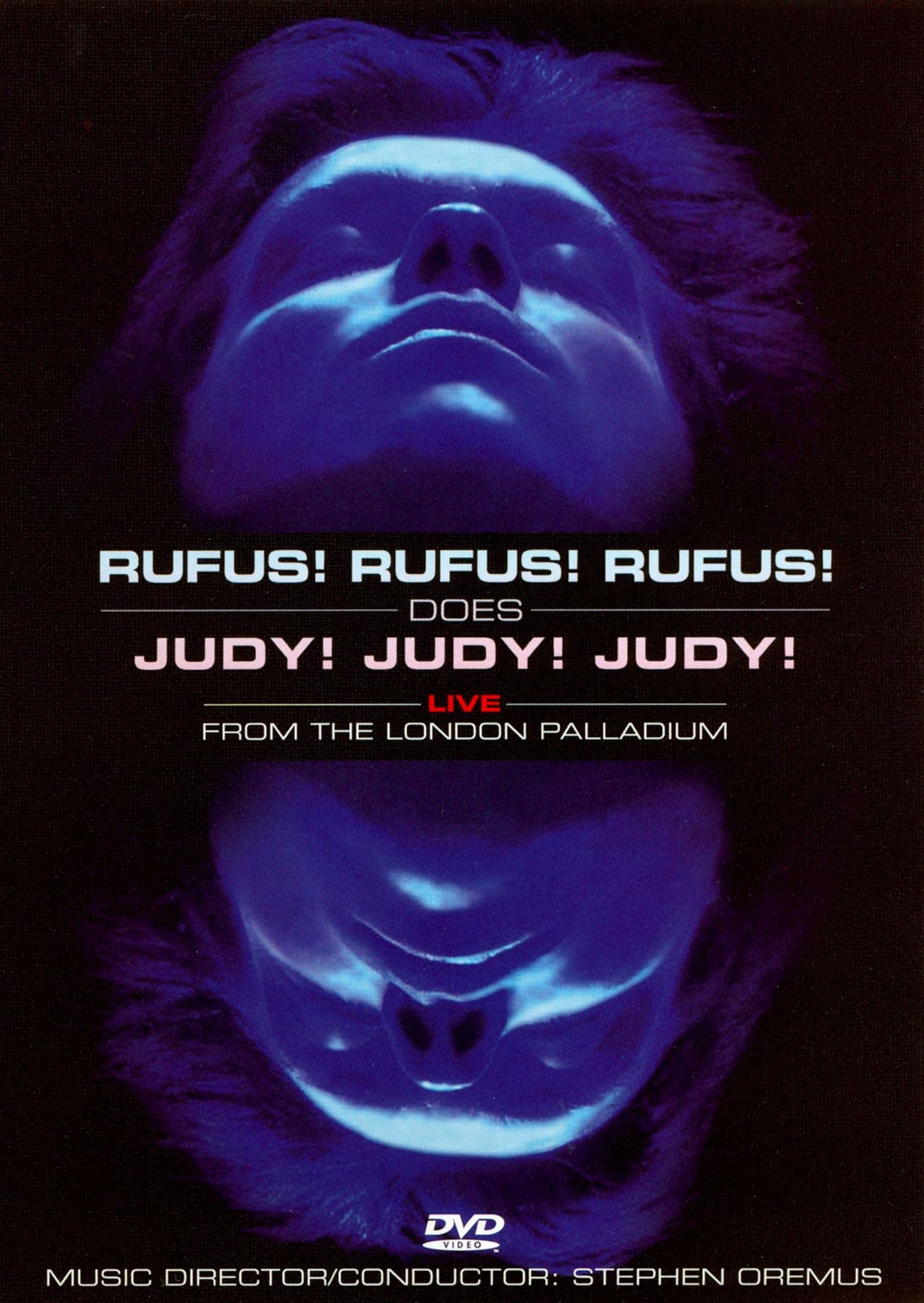 Rufus! Rufus! Rufus! Does Judy! Judy! Judy! Live at the Lond