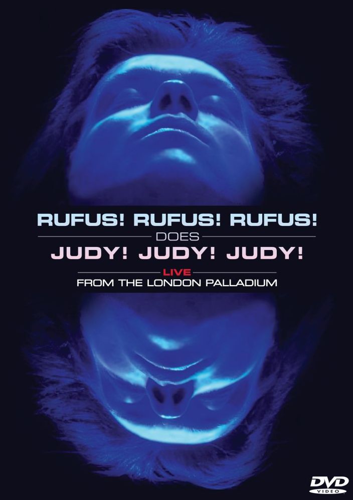 Rufus! Rufus! Rufus! Does Judy! Judy! Judy! Live at the Lond