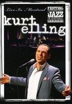 Kurt Elling: Live in Montreal