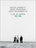 Keith Jarrett Trio/Gary Peacock/Jack De Johnette: Live in Japan 1993/1996 [2 Discs]