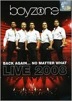 Boyzone: Back Again No Matter What - Live 2008 [2 Discs]