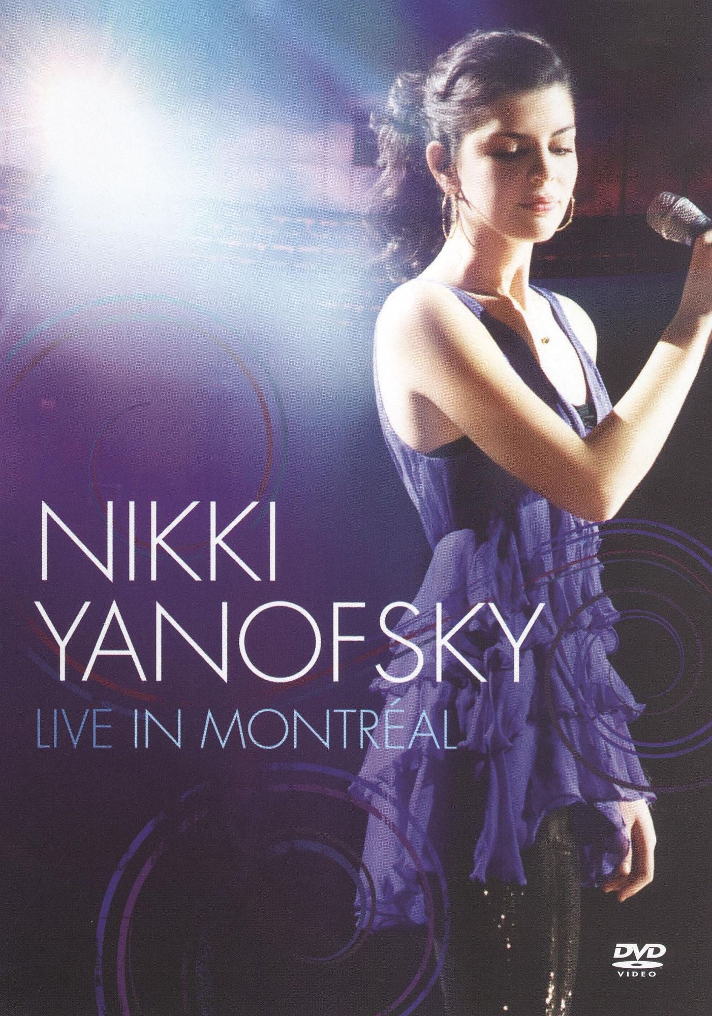 Nikki Yanofsky: Nikki Live in Montreal