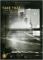 Take That: Look Back, Don't Stare - A Film About Progress