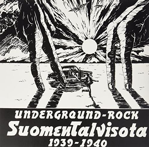 Underground Rock: Suomen Talvisota 1939-1940