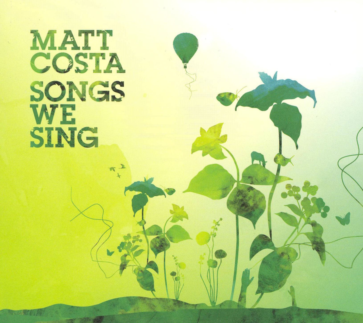 Songs We Sing