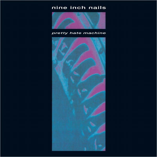 PRETTY HATE MACHINE (REIS)