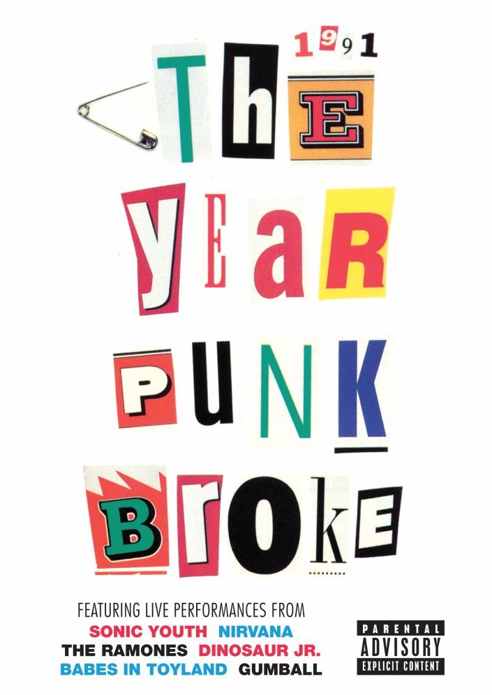 Sonic Youth: 1991 - The Year Punk Broke